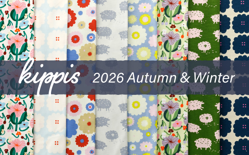 kippis2026autumn＆winter collection　新柄